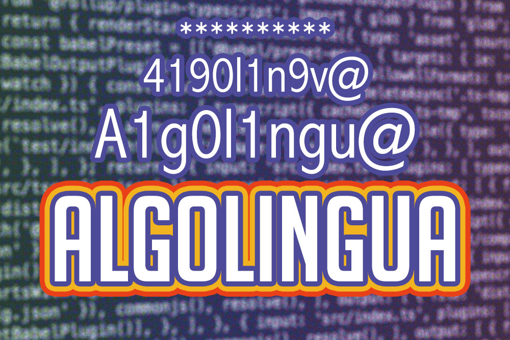 Algolingua: come la lingua cambia per aggirare la censura degli algoritmi